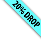 20% drop